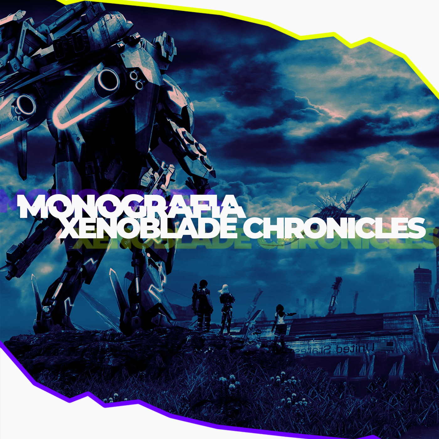 Monografia: Xenoblade Chronicles